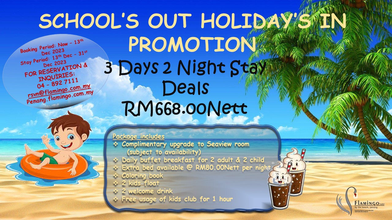 School’s Out Holiday’s In Promotion